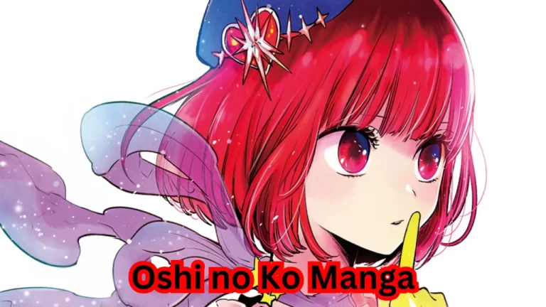 Oshi no Ko Manga: A Dark and Thrilling Manga Masterpiece
